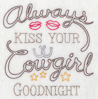 Always Kiss Your Cowgirl Goodnight (Vintage)