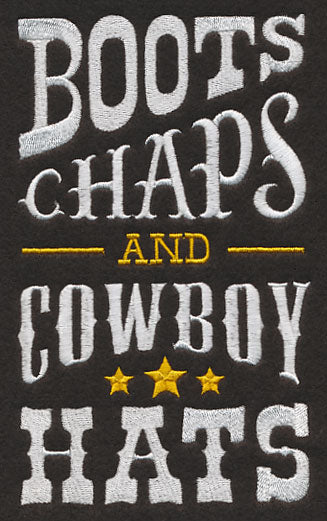 Boots, Chaps, and Cowboy Hats