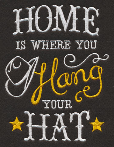 Home is Where You Hang Your Hat