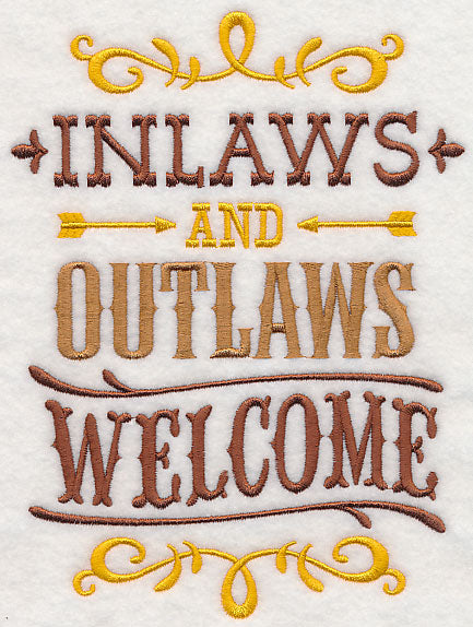 Inlaws and Outlaws Welcome