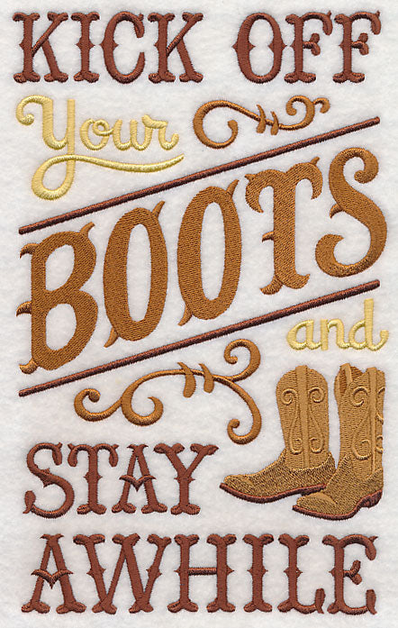 Kick Off Your Boots and Stay Awhile