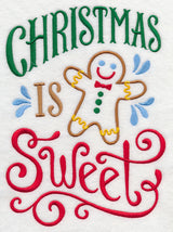 Christmas Is Sweet
