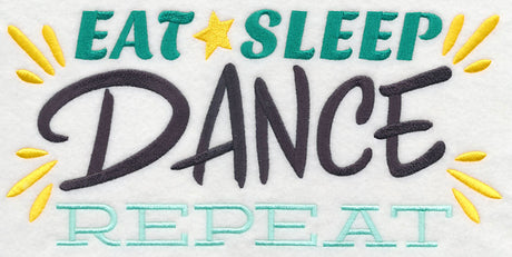 Eat, Sleep, Dance, Repeat