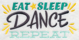Eat, Sleep, Dance, Repeat