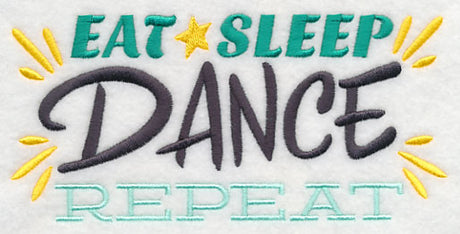 Eat, Sleep, Dance, Repeat