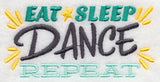 Eat, Sleep, Dance, Repeat