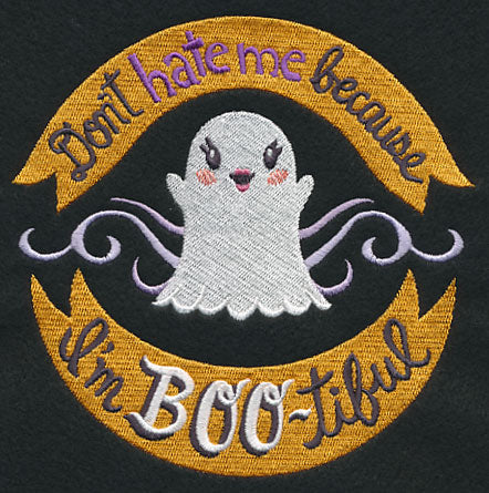 Don't Hate Me Because I'm BOO-tiful