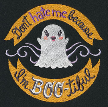 Don't Hate Me Because I'm BOO-tiful