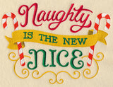 Naughty is the New Nice