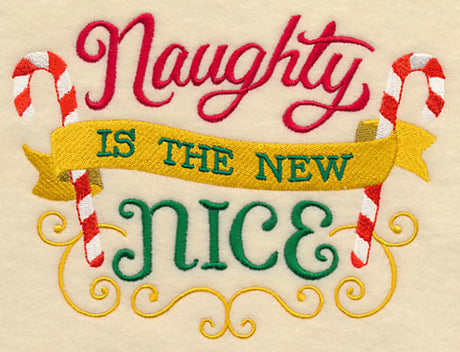 Naughty is the New Nice