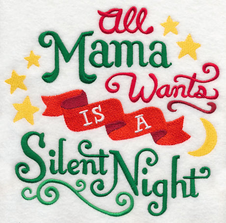 All Mama Wants is a Silent Night