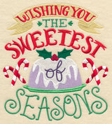 Wishing You the Sweetest of Seasons