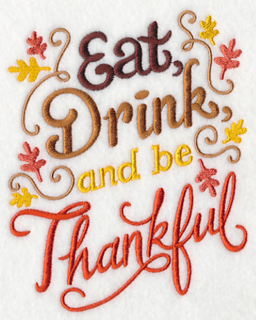 Eat, Drink, and Be Thankful