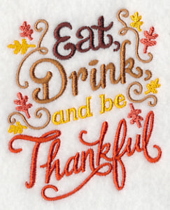 Eat, Drink, and Be Thankful