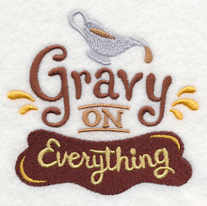 Gravy on Everything