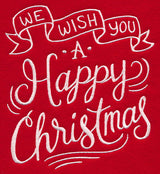 We Wish You A Happy Christmas