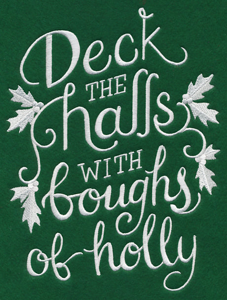 Deck the Halls with Boughs of Holly