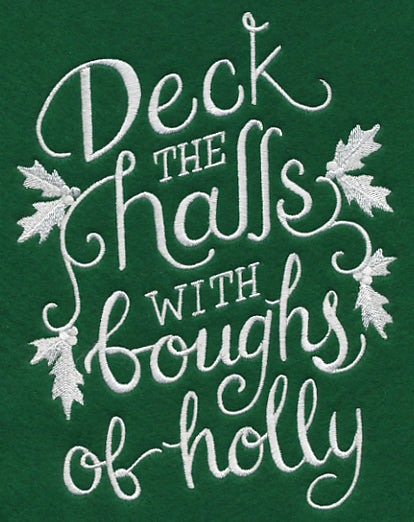 Deck the Halls with Boughs of Holly
