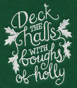 Deck the Halls with Boughs of Holly