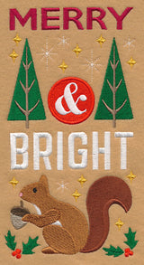 Merry and Bright with Squirrel