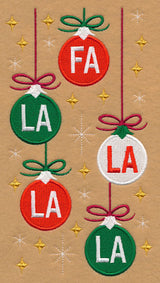 Fa La La La La Ornaments