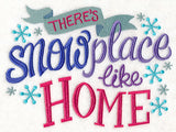 There's Snowplace Like Home