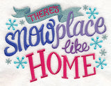 There's Snowplace Like Home