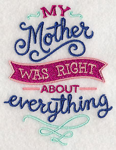My Mother Was Right