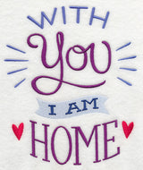 With You I Am Home