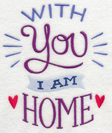 With You I Am Home
