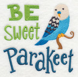 Be Sweet Parakeet