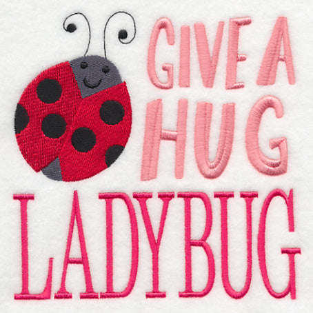Give A Hug Ladybug