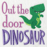 Out the Door Dinosaur