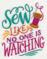 Sew Like No One Is Watching