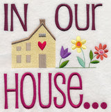 In Our House