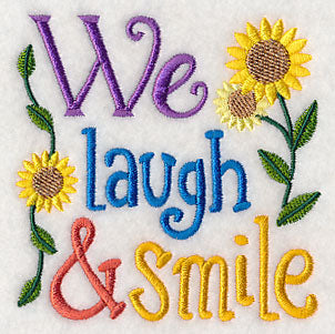 We Laugh & Smile
