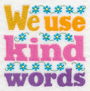 We Use Kind Words