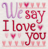 We Say I Love You
