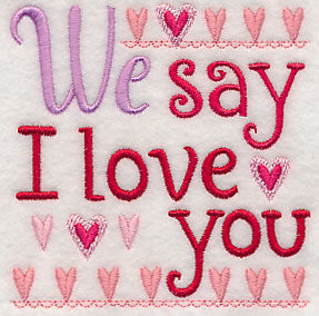 We Say I Love You