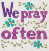 We Pray Often