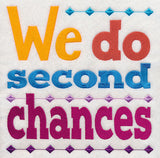We Do Second Chances