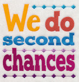We Do Second Chances