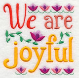 We Are Joyful
