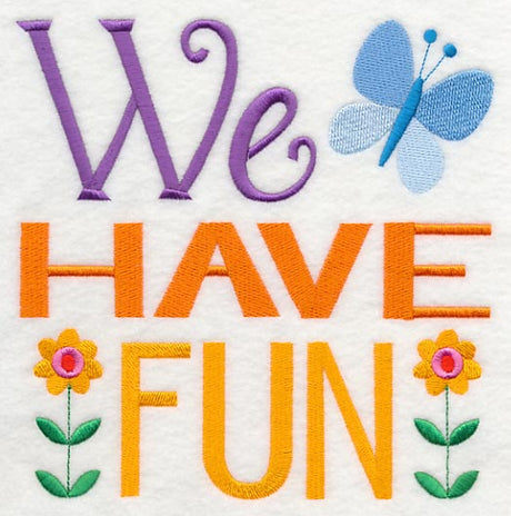 We Have Fun