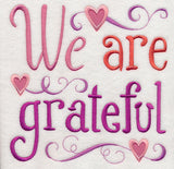 We Are Grateful