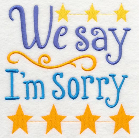 We Say I'm Sorry