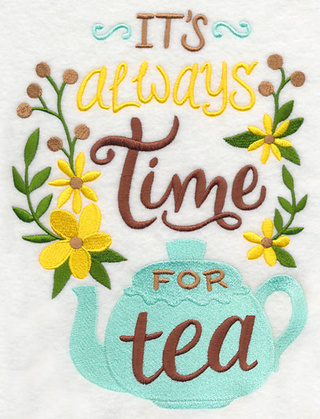 It's Always Time for Tea