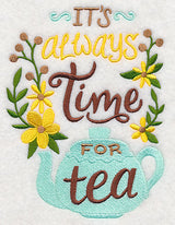 It's Always Time for Tea