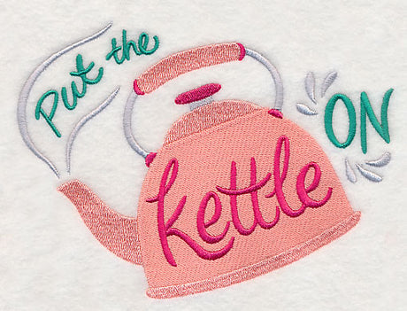 Put The Kettle On