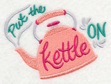 Put The Kettle On